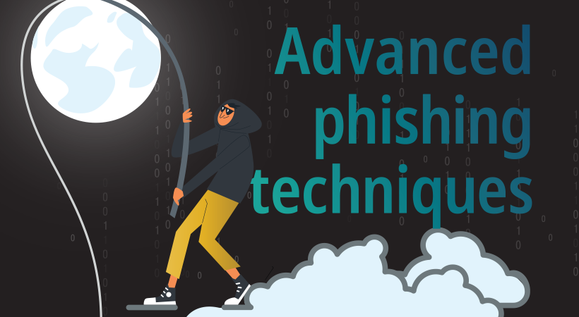 advanced phishing techniques
